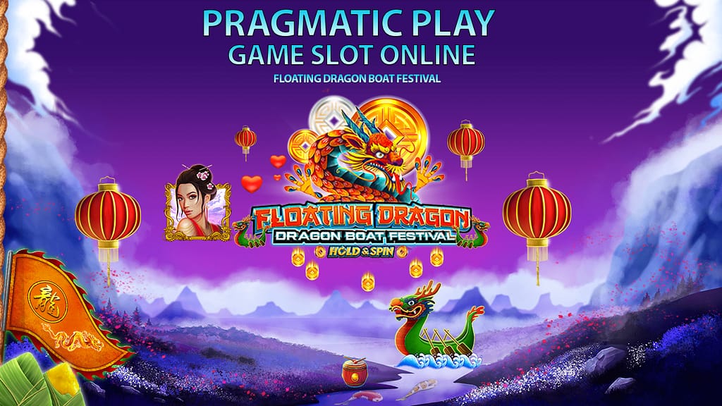 Floating Dragon Boat Festival Slot Pragmatic Terbaru