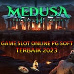 Medusa II : Provider PG Slot Medusa II Terbaik