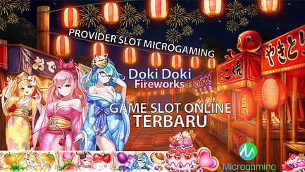 Provider Slot Online Doki Doki Fireworks Microgaming