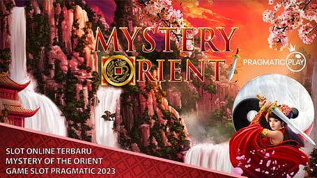 Mystery of the Orient : Game Slot Pragmatic 2023