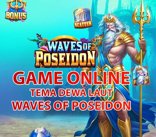 Waves of Poseidon : Mengenal Game Online Tema Dewa Laut