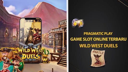 Wild West Duels : Game Slot Online Terbaru Pragmatic 2023