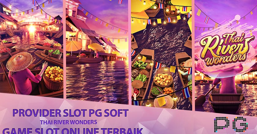 Slot PG SOFT : Thai River Wonders Game Slot Gacor 2023