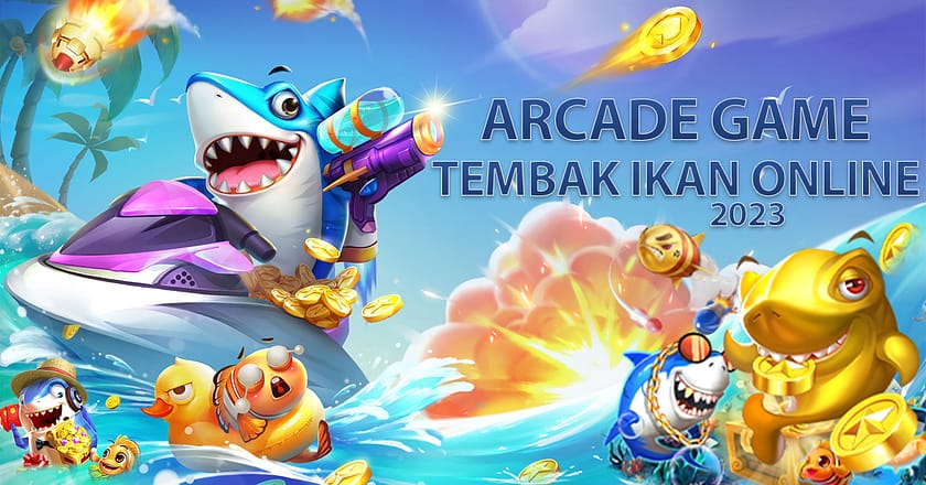 Arcade : Game Judi Arcade Tembak Ikan Online Terbaik
